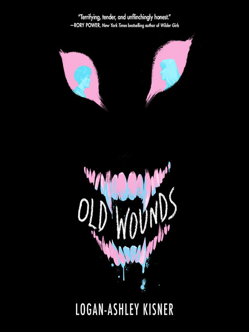 Title details for Old Wounds by Logan-Ashley Kisner - Available